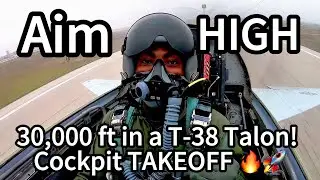⚡ T-38 Talon Cockpit Sortie to 30,000 ft | Epic Takeoff from Laughlin AFB #Aviation #military  #USAF