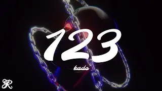 Kado - 123 (Lyrics)