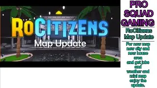 Rocitizens (New Map Update)