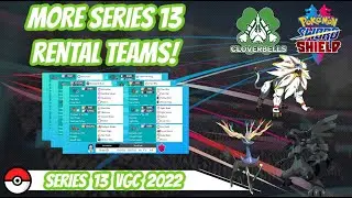 FINAL SERIES 13 RENTAL TEAMS! | VGC 2022 | Pokemon Sword & Shield | Ranked Wi-Fi Doubles Battles