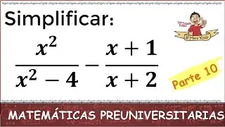10. ESTO ES LO QUE DEBES SABER DE MATEMÁTICAS ANTES DE ENTRAR A LA UNIVERSIDAD. Parte 10