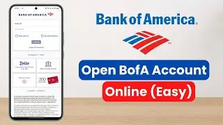 How to Open Bank of America Account Online !