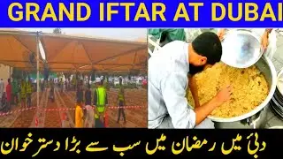 Best iftaar In Dubai | Big iftaar Dastarkhwan | Ramadan Iftar In Dubai | By Faiza Vlogs