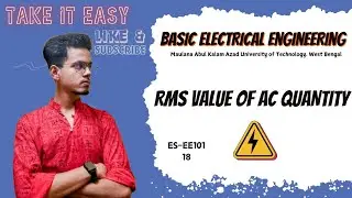 RMS Value of AC Quantity | Basic Electrical Engineering | ES - EE101