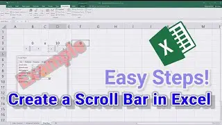 Create a Scroll Bar in Excel