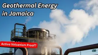 Geothermal Energy in Jamaica | Active Volcanism Proof? Bath, St. Thomas Hot Springs, Reference