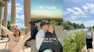 the final london vlog | reunited after 5 months of long distance + finishing my degree! ✨🍸🤍