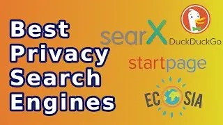 Best Search Engines For Privacy