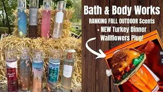 Bath & Body Works RANKING FALL OUTDOOR Scents + NEW Turkey Dinner Wallflowers Plug!
