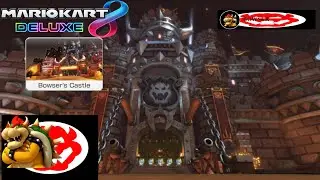 Mario Kart 8 Deluxe Bowser's Castle (Bowser)