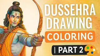 Dussehra Drawing Coloring | Lord Ram Watercolor Painting | Part 2