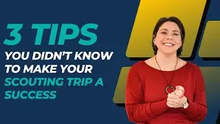 3 tips you didn&rsquo;t know to make your scouting trip a success