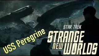 USS Peregrine - Star Trek: Strange New Worlds Se.1 Ep.9