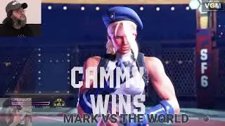 Mark VS The World Round 386- SF6- Cammy Fights it Out!!