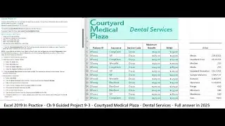 Excel 2019 In Practice - Ch 9 Guided Project 9-3 -  Courtyard Medical Plaza - Update 2025