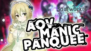 Soulworker NA | AoV Manic (D&uacute;o) con Panquee