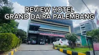 REVIEW HOTEL GRAND DAIRA PALEMBANG