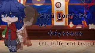 Hashiras react to Giyuu as Odysseus (Ft. Different beast) put speed to 2x