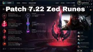 Zed Runes Patch 7.22 PreSeason