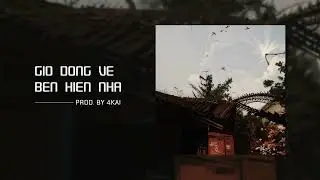 4KAI - gio dong ve ben hien nha