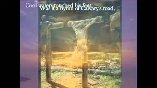 WHEN JESUS LOOKED O'ER GALILEE
