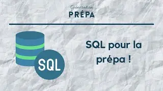 SQL pour la prépa !