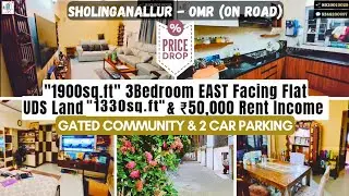 #SHOLINGANALLUR #OnRoad 1900sft #3BHK #EastFacing 4Balcony UDS