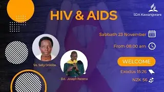 HIV AIDS AWARENESS SABBATH |  BIBLE STUDY