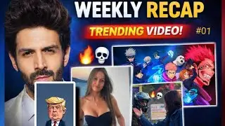 Top tranding vedios of this week | weekly recap | #tranding | Anshu_