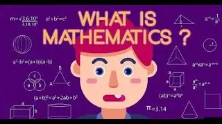 What is Mathematics? | Math Tv.in