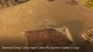 Stranded Deep Como Fazer Cama Pra Dormir e Salvar o Jogo