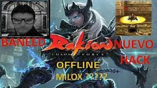 RAKION - NUEVO HACK 2019 WTF??!!!!