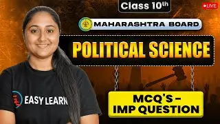 Political Science | Most IMP MCQ's | Class 10 Maharashtra Board Exam 2026