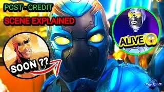 *WASTE KAR DIYA 🤐* Blue Beetle Post Credit Scene Explained