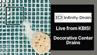 Live from KBIS!  Decorative Center Drain Launch