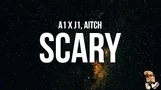 A1 x J1 - Scary (instrumental) feat. Aitch