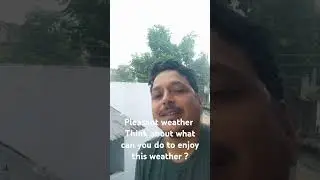 It's rain all around last 2 days at rewari # Pleasant weather #