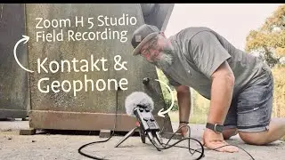 Field Recording mit Zoom H5studio Metal Marshmallow Pro Kontaktmikrofon & Leaf Audio Geophone