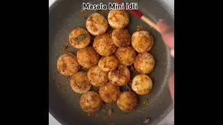 Masaledaar😋 #idli #mini #viralvideo #recipe #delicious #shortsfeed #foodie #trending #tasty #yummy