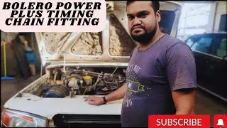 Mahindra Bolero Power Plus Engine Timing Chain Fitting Karna Sikhe