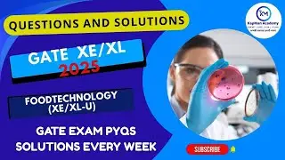 GATE Food Technology PYQs | Previous Year Papers for GATE 2025 | GATE food technology solutions
