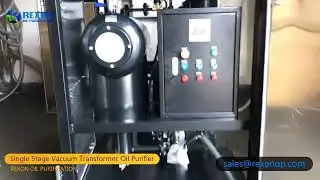 Witness the power of REXON ZYD Transformer Oil Double-Stage Vacuum Purifier in real operation!