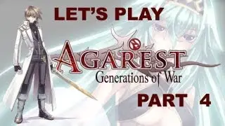 Let's Play Agarest: Generations of War [PC] [Part 4]