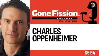 S5 E4  Charles Oppenheimer