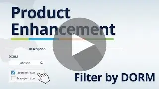 Product Enhancement - DORM Filter
