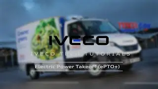 Iveco eDaily Tech Tutorial ePTO+ | How to keep chiller on all the time for Tesco Drivers