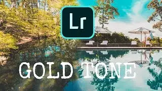 TUTORIAL LIGHTROOM GOLD TONE||How to make gold tone.