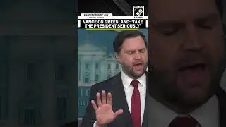 &lsquo;Take President Trump seriously&hellip;&rsquo; VP JD Vance&rsquo;s advice to Europe over Greenland