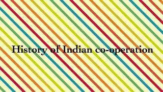 History of Indian co operation