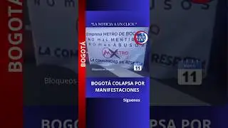 Se congestiona la movilidad por manifestaciones trabajadores del Metro que piden mejor salario #news
